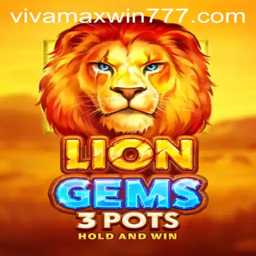LionGems3pots: Captivating Gameplay and Vivamax Win Strategy