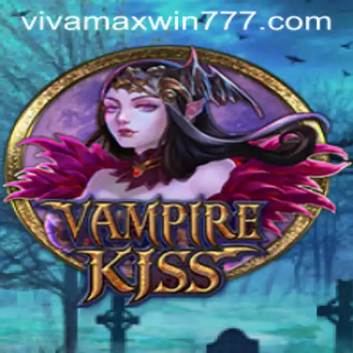 Experience the Thrill of VampireKiss with Vivamax Win